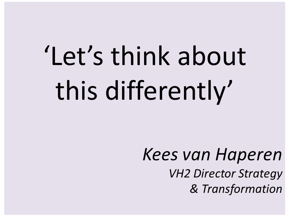 quote van haperen 'lets think about this differently'